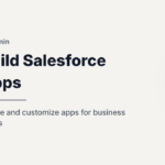 Build Salesforce Apps