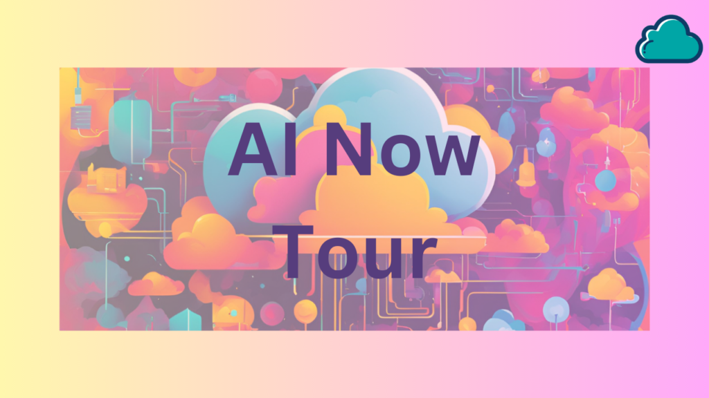 AI Now Tour