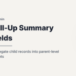 Roll-Up Summary Fields