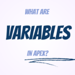 Variables in Apex