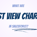 List View Charts in Salesforce
