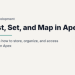 List, Set, and Map in Apex
